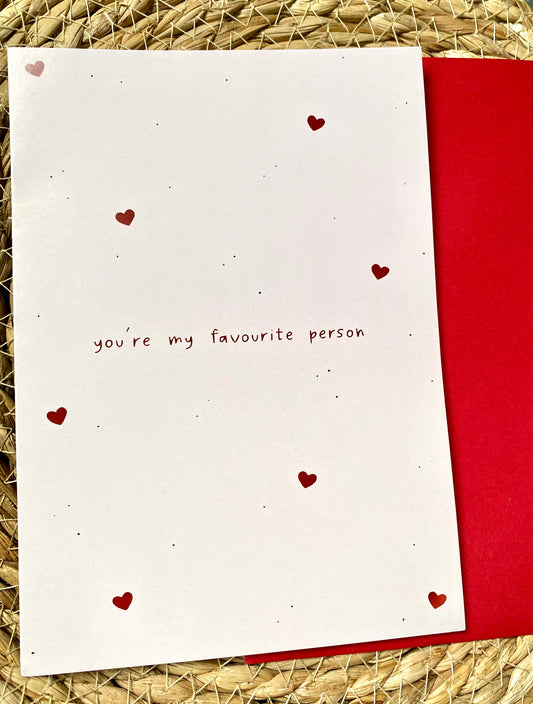You’re My Favourite Person Greeting Card & Envelope